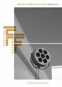Crest, Drôme : 26e édition du Festival Futura, 70 ans de musique concrète du 23 au 25 août 2018