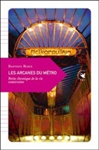 Trois nouveaux titres : L’Âme de la chanson, Les Arcanes du métro, La Sérénité de l’éveil, éditions Transboréal Trois nouveaux titres : L’Âme de la chanson, Les Arcanes du métro, La Sérénité de l’éveil, éditions Transboréal