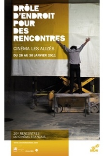 26 au 30 janvier 2011, Drôle d'endroit pour des rencontres au Cinéma Les Alizés à Bron