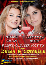 Désir et Comédie, de Pierre-Olivier Scotto avec Nicole Calfan au Palais de la Méditerranée à Nice, le 17 mars 2011