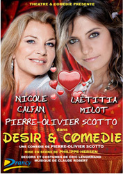 Désir et Comédie, de Pierre-Olivier Scotto avec Nicole Calfan au Palais de la Méditerranée à Nice, le 17 mars 2011 Désir et Comédie, de Pierre-Olivier Scotto avec Nicole Calfan au Palais de la Méditerranée à Nice, le 17 mars 2011