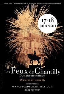 1ère édition des "Feux de Chantilly" vendredi 17 et samedi 18 juin 2011
