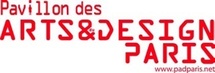 15e Pavillon des Arts et Design (PAD), Jardin des Tuileries, Esplanade des Feuillants, Paris, du 30 mars au 3 avril 2011