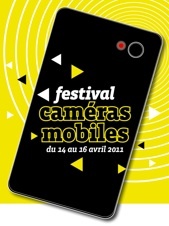 Festival Caméras mobiles du 14 au 16 avril 2011, au lux Scène nationale, Valence Festival Caméras mobiles du 14 au 16 avril 2011, au lux Scène nationale, Valence