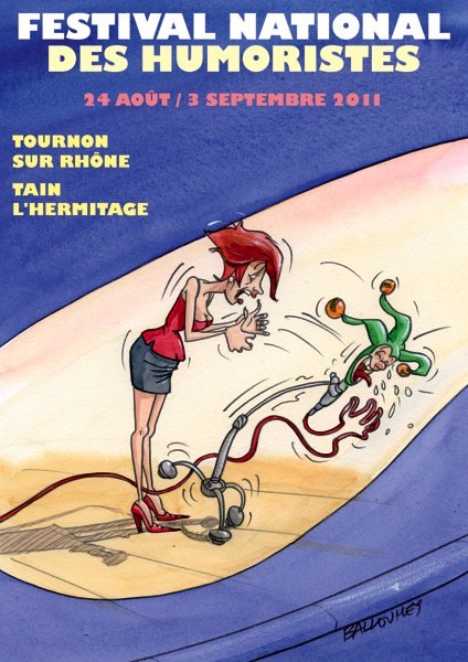 L’affiche du 23e Festival National des Humoristes (24 août au 3 septembre 2011) par Pierre Ballouhey