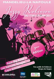 3ème Festival Jazzy Robinson à Mandelieu-La Napoule du 17 au 19 juin 2011