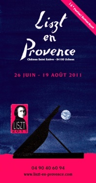 Festival Liszt en Provence avec Michael Lonsdale, Jean-Philippe Collard, Jean-Claude Pennetier, Roustem Saïtkoulov, du 26 juin au 19 août 2011 au château Saint-Estève d'Uchaux