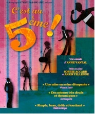 Avignon Off : C’est au cinquième ! d’Anne Vantal, par la Cie C’est-pas-du-jeu au Théâtre du Monte-Charge Avignon Off : C’est au cinquième ! d’Anne Vantal, par la Cie C’est-pas-du-jeu au Théâtre du Monte-Charge