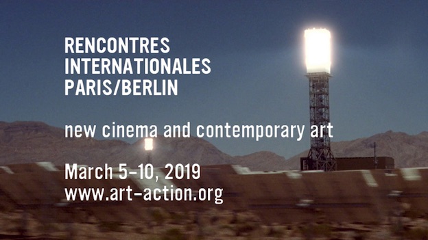Rencontres internationales Paris/Berlin, 5-10 mars 2019