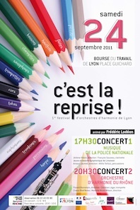 Festival d’orchestres d’harmonie de Lyon le samedi 24 septembre 2011 à la Bourse du Travail Festival d’orchestres d’harmonie de Lyon le samedi 24 septembre 2011 à la Bourse du Travail