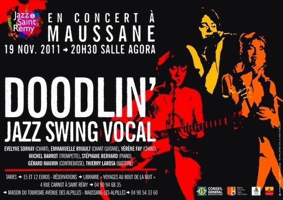 Jazz à Saint-Rémy de Provence, 19 novembre : Doodlin', jazz swing vocal Jazz à Saint-Rémy de Provence, 19 novembre : Doodlin', jazz swing vocal
