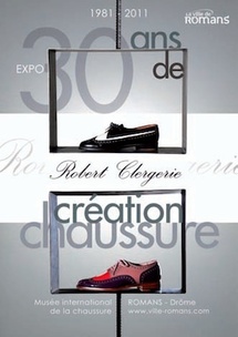 Exposition hommage à Robert Clergerie au musée international de la chaussure de Romans (Drôme), du 19 novembre 2011 au 2 septembre 2012