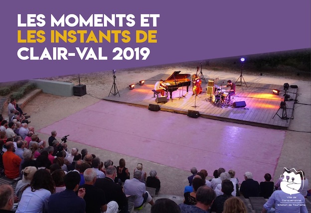 Festival Les Moments et les Instants de Clair-Val - Carquairanne (83) du 10 juillet au 23 août 2019