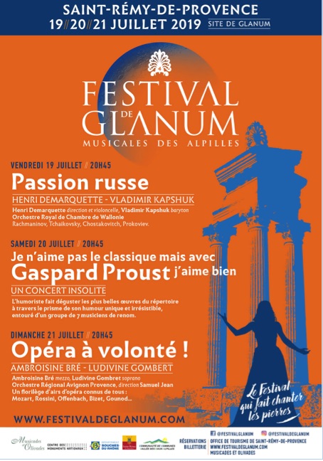 Festival de Glanum à St Rémy de Provence, 19, 20 et 21 juillet 19 : magique ! Festival de Glanum à St Rémy de Provence, 19, 20 et 21 juillet 19 : magique !