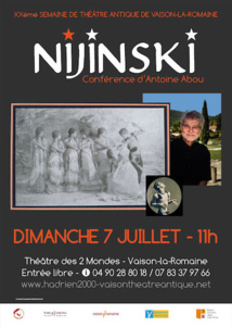« Déméter, le réveil de la terre » et « Nijinsky », Semaine de Théâtre Antique, Vaison la Romaine, les 7 et 10 juillet 2019