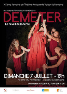 « Déméter, le réveil de la terre » et « Nijinsky », Semaine de Théâtre Antique, Vaison la Romaine, les 7 et 10 juillet 2019