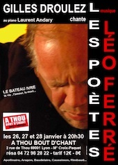 Gilles Droulez chante Ferré et les poètes - Le Bateau Ivre, la vie, l'amour, la mort.. à Thou Bout D’Chant, Lyon Gilles Droulez chante Ferré et les poètes - Le Bateau Ivre, la vie, l'amour, la mort.. à Thou Bout D’Chant, Lyon