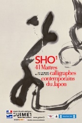 SHO 1. 41 maîtres calligraphes contemporains du Japon, musée Guimet, Paris, du 14 mars au 14 mai 2012