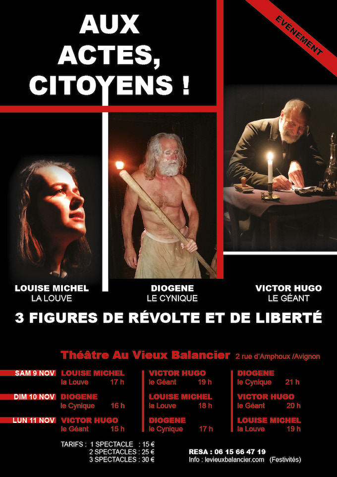 Louise Michel La Louve, d'Alain Duprat, Théâtre du Vieux Balancier, Avignon, les 9, 10 et 11 novembre 2019 Louise Michel La Louve, d'Alain Duprat, Théâtre du Vieux Balancier, Avignon, les 9, 10 et 11 novembre 2019