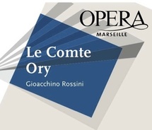 Le Comte Ory, de Rossini, Opéra de Marseille, du 20 au 27 mars 2012
