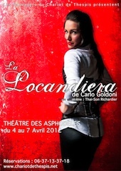 La Locandiera, Carlo Goldoni, une comédie décalée, dynamique et drôle ! au théâtre des Asphodèles, Lyon, du 4 au 7 avril 2012 La Locandiera, Carlo Goldoni, une comédie décalée, dynamique et drôle ! au théâtre des Asphodèles, Lyon, du 4 au 7 avril 2012