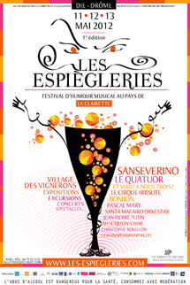 Les Espiègleries, festival d'humour au pays de la Clairette à Die, du 11 au 13 mai 2012