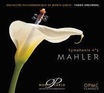 Yakov Kreizberg transfigure la 5e Symphonie de Gustav Malher, OPMC Classics