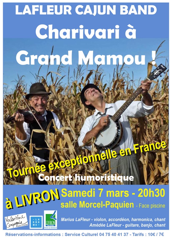 Charivari à Grand Mamou  - concert humoristique le 7 mars 2020  à 20h30 à Livron (26)