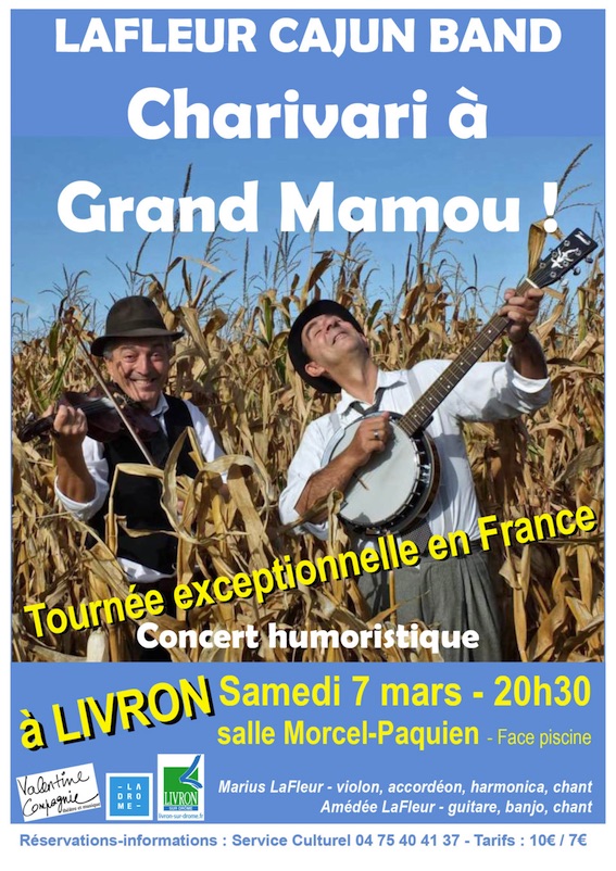 Charivari à Grand Mamou  - concert humoristique le 7 mars 2020  à 20h30 à Livron (26) Charivari à Grand Mamou  - concert humoristique le 7 mars 2020  à 20h30 à Livron (26)