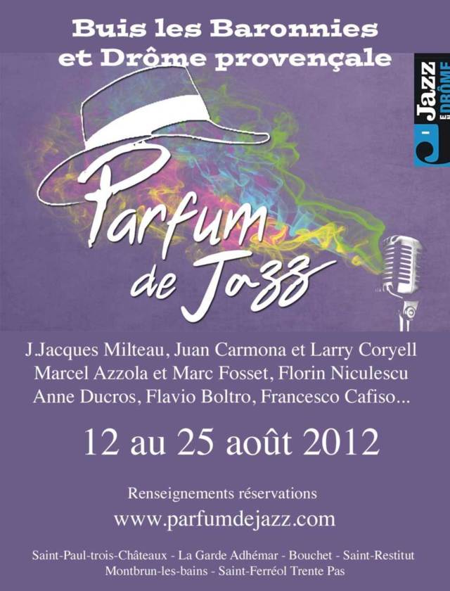 Festival Parfum de Jazz, Buis-les-Baronnies et en Drôme, du 12 au 25 août 2012