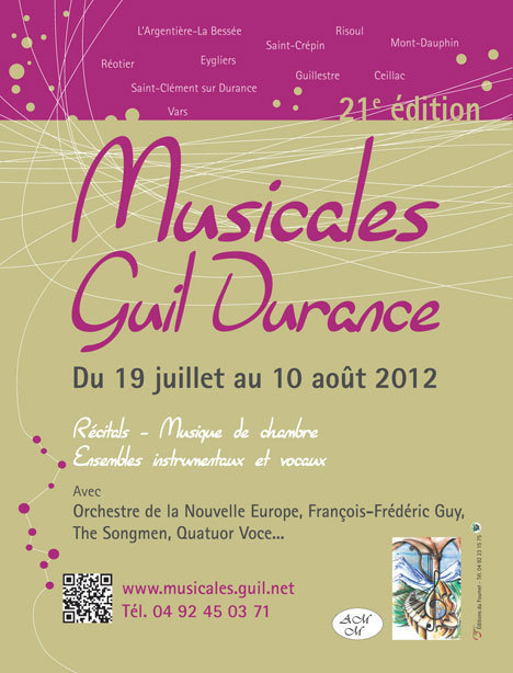 Festival Les Musicales Guil Durance : La Musique, un don des dieux, du 19 juillet au 10 août 2012 Festival Les Musicales Guil Durance : La Musique, un don des dieux, du 19 juillet au 10 août 2012