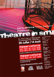 13ème édition du festival Théâtre in situ au fort de la Bayarde à Carquairanne (83) du 28 juillet au 14 août 2012
