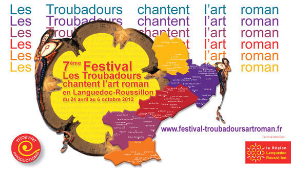 Festival Les Troubadours chantent les arts et la musique romane en Languedoc-Roussillon, jusqu'au 6 octobre 2012