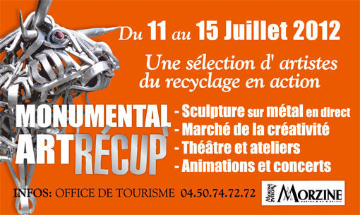 IIIe Festival Le Monde de Morzna et Festival Monumental Art Récup à Morzine Avoriaz, du 11 au 27 juillet