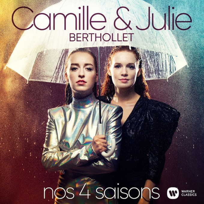 « Nos 4 saisons » avec Camille et Julie Berthollet, Warner Classics