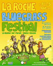 La Roche Bluegrass Festival, La Roche sur Foron, du 1er au 5 août 2012, le plus grand festival de musique bluegrass en Europe La Roche Bluegrass Festival, La Roche sur Foron, du 1er au 5 août 2012, le plus grand festival de musique bluegrass en Europe