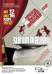 Sur un plateau, festival de théâtre amateur à Annecy, du 12 au 16 septembre 2012