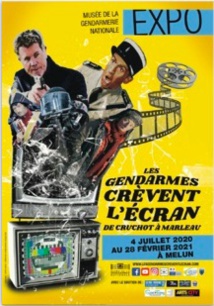 Melun, Musée de la Gendarmerie : « Les gendarmes crèvent l'écran. De Cruchot à Marleau », exposition du 4 juillet 2020 au 28 février 2021