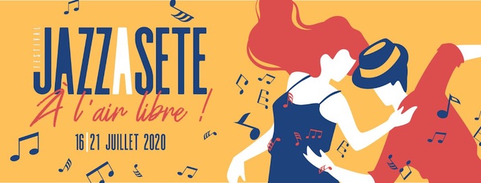 16 au 21 juillet 2020 : Jazz à Sète... à l'air libre !