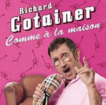 Richard Gotainer, « Comme à la maison », Espace Culturel, Vaison-la-Romaine, 10 novembre 2012