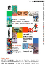 Portes ouvertes des Ateliers du Père Lachaise, Paris, les 1er et 2 décembre 2012 Portes ouvertes des Ateliers du Père Lachaise, Paris, les 1er et 2 décembre 2012