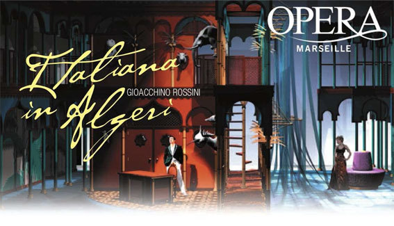 L'Italienne à Alger, de Rossini, Opéra de Marseille, du 29 décembre 2012 au 6 janvier 2013 L'Italienne à Alger, de Rossini, Opéra de Marseille, du 29 décembre 2012 au 6 janvier 2013