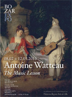 Antoine Watteau (1684-1721). La leçon de musique. Palais des Beaux-Arts, Bruxelles, du 8 février au 12 mai 2013