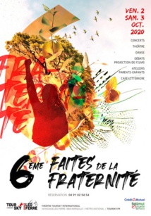 Marseille. 6e Faites de la Fraternité du Théâtre Toursky - 2 & 3 octobre 2020 Marseille. 6e Faites de la Fraternité du Théâtre Toursky - 2 & 3 octobre 2020
