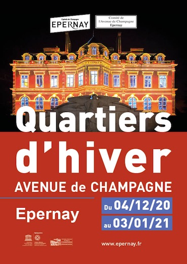 Epernay. Quartiers d’hiver avenue de Champagne du 4/12/20 au 3/1/21 Epernay. Quartiers d’hiver avenue de Champagne du 4/12/20 au 3/1/21