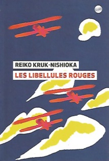 Les Libellules rouges, de Reiko Kruk Nishioka. Globe éditeurs Les Libellules rouges, de Reiko Kruk Nishioka. Globe éditeurs