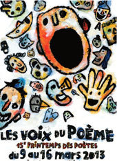 15ᵉ Printemps des Poètes, « Les voix du poème », à Lyon et agglomération, du 9 au 16 mars 2013
