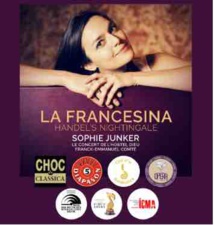 La Francesina : Handel's Nightingale, nouvel enregistrement du Concert de l'Hostel Dieu, lauréat des International Classical Music Awards 2021 La Francesina : Handel's Nightingale, nouvel enregistrement du Concert de l'Hostel Dieu, lauréat des International Classical Music Awards 2021