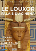 Exposition « Le Louxor-Palais du cinéma » du 25 mars au 25 mai 2013, Mairie du 10e, Paris