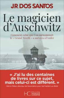 Le Magicien d'Auschwitz, de J.R. dos Santos, Éditions Hervé Chopin